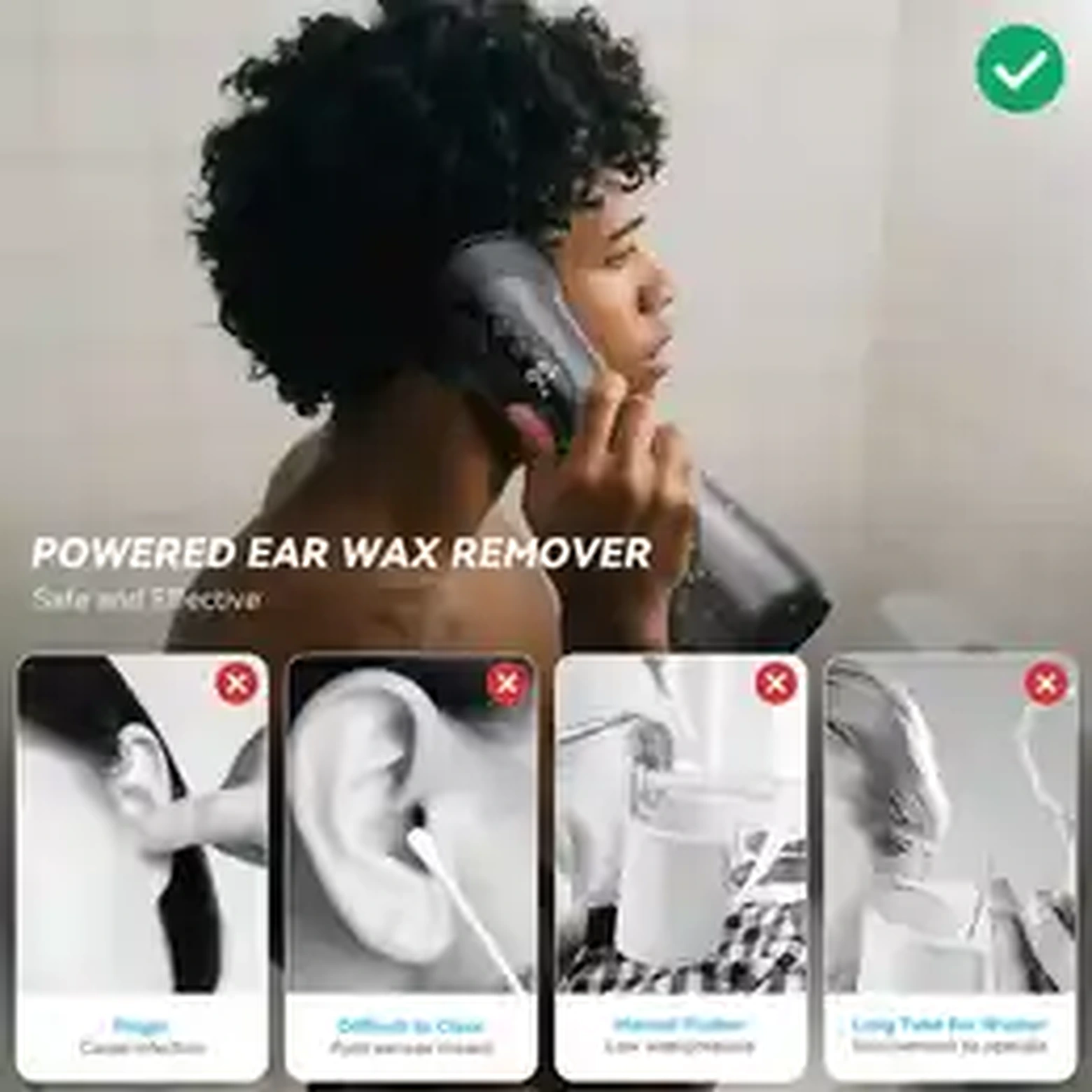 Powered ear wax remover in use